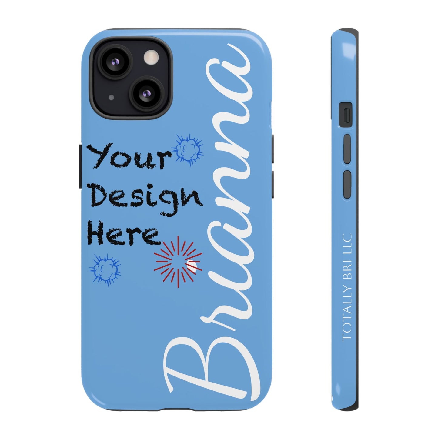 Custom Name Phone Cases - Phone Case - Totally Bri LLC
