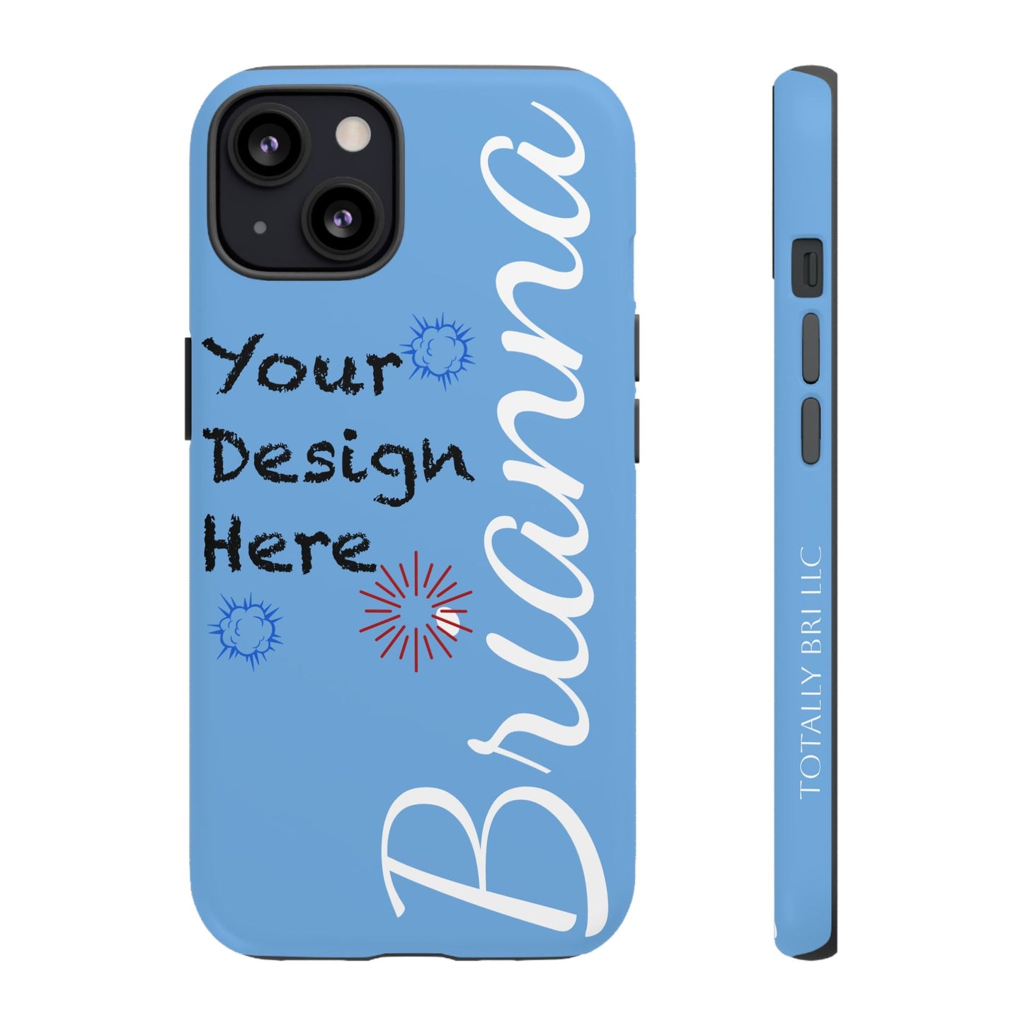 Custom Name Phone Cases - Phone Case - Totally Bri LLC