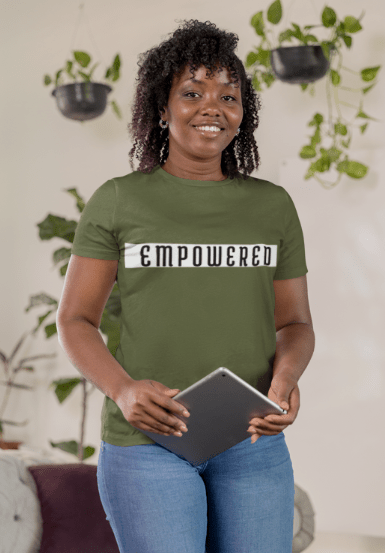 Empowered | Cotton T-shirt - T-Shirt - Totally Bri LLC