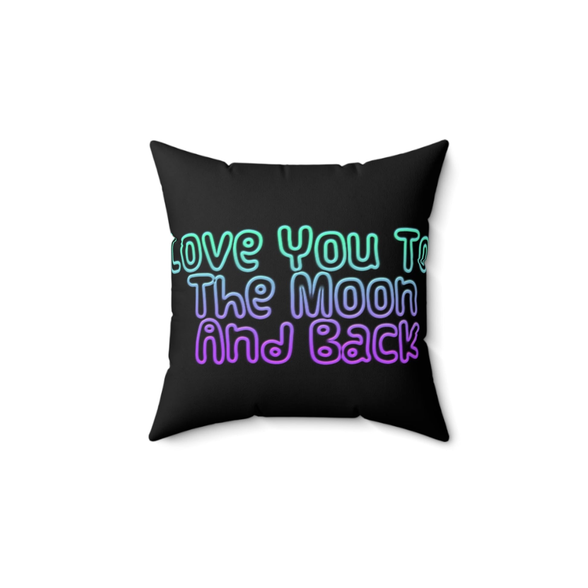 Love You To The Moon | Square Pillow | Black - Home Decor - Totally Bri LLC