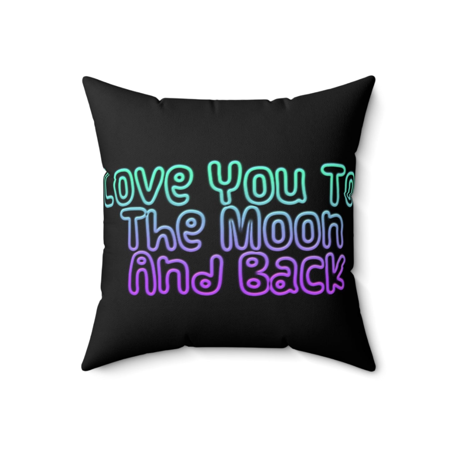 Love You To The Moon | Square Pillow | Black - Home Decor - Totally Bri LLC