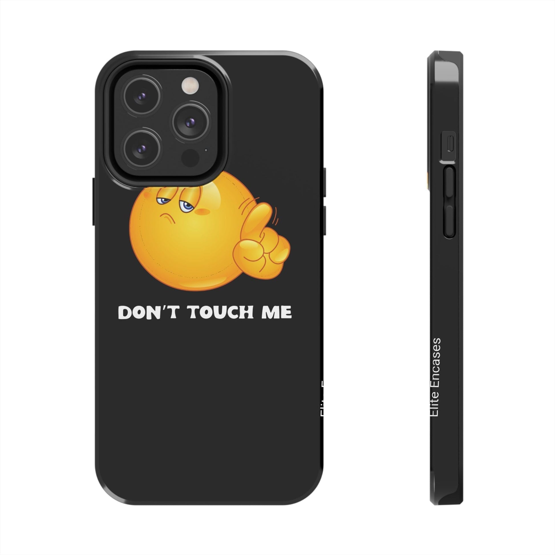 Don't Touch Me | Phone Case - Phone Case - Totally Bri LLC