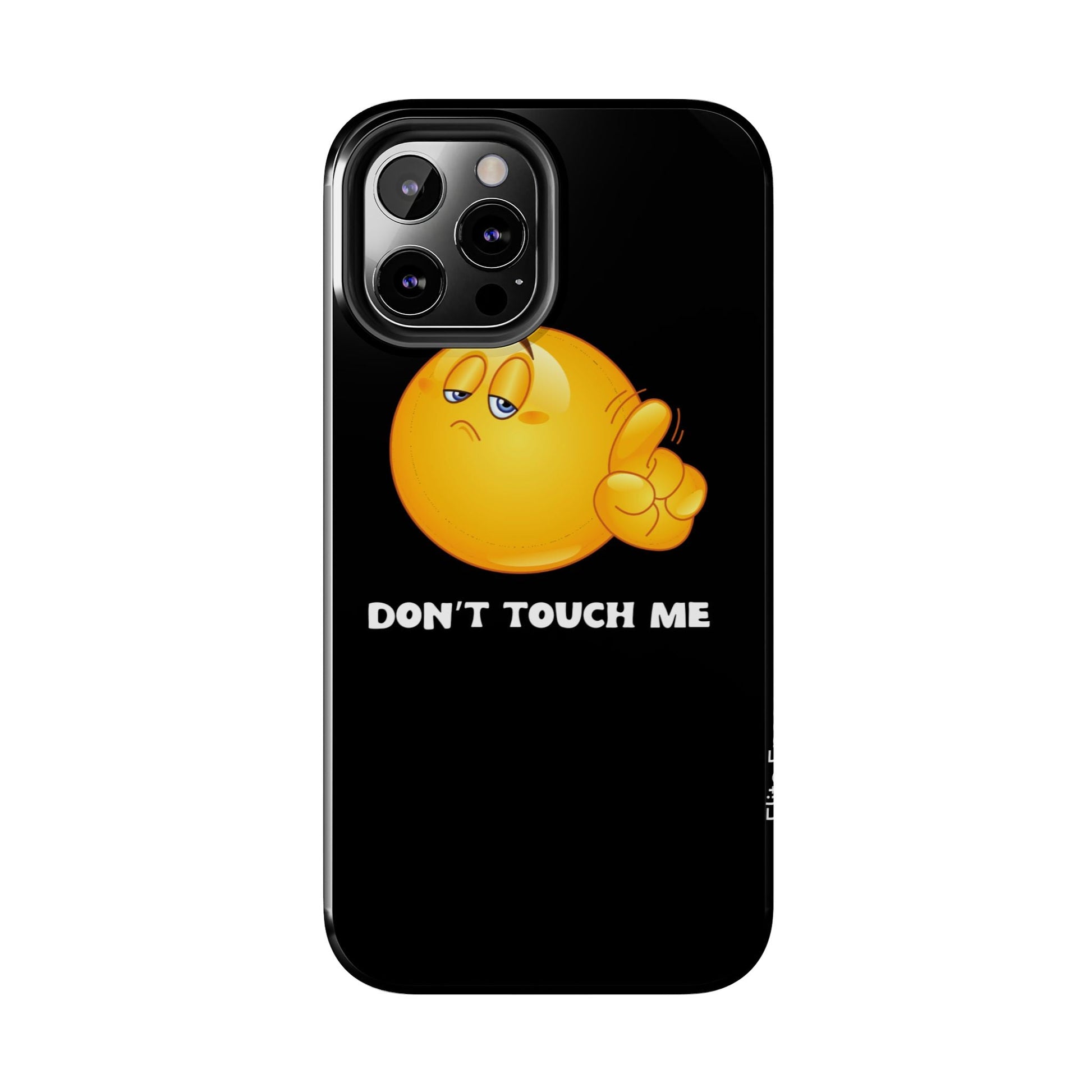 Don't Touch Me | Phone Case - Phone Case - Totally Bri LLC