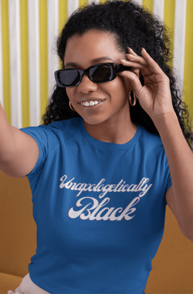 Unapologetically Black | T-Shirt - T-Shirt - Totally Bri LLC