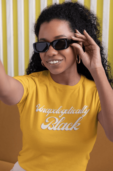Unapologetically Black | T-Shirt - T-Shirt - Totally Bri LLC