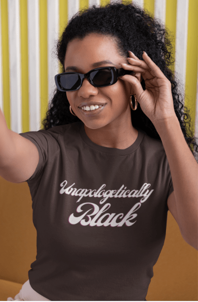Unapologetically Black | T-Shirt - T-Shirt - Totally Bri LLC
