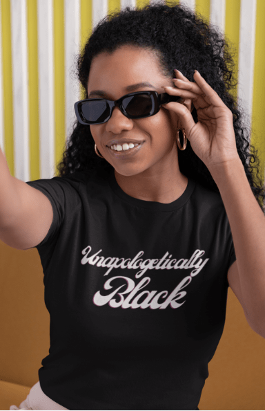 Unapologetically Black | T-Shirt - T-Shirt - Totally Bri LLC