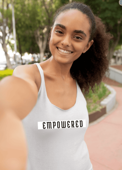 Empowered | Tank Top - Tank Top - Totally Bri LLC