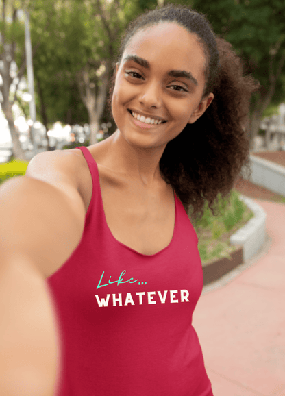 Like Whatever | Racerback Tank - Tank Top - Totally Bri LLC